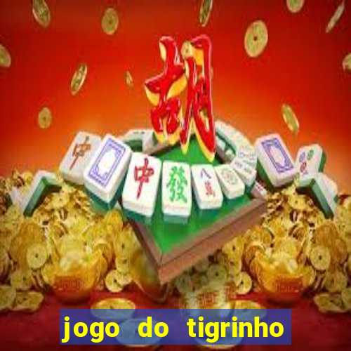 jogo do tigrinho apk dinheiro infinito