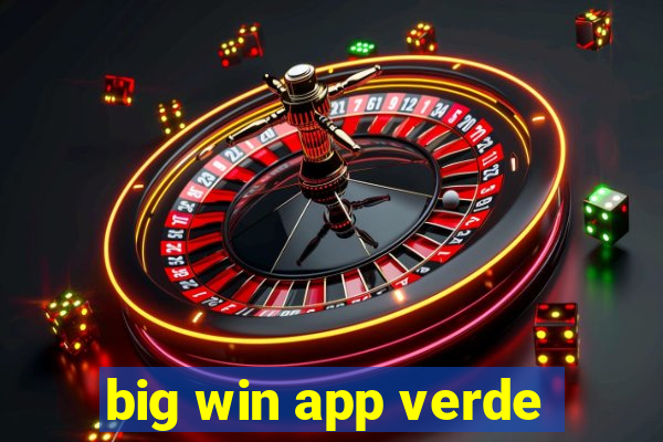 big win app verde