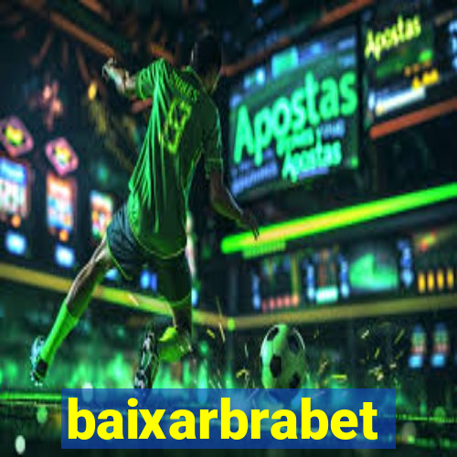 baixarbrabet