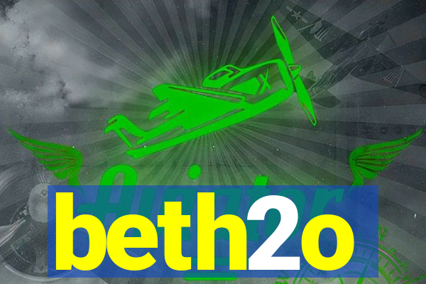 beth2o