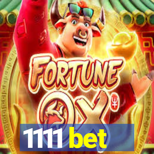 1111 bet