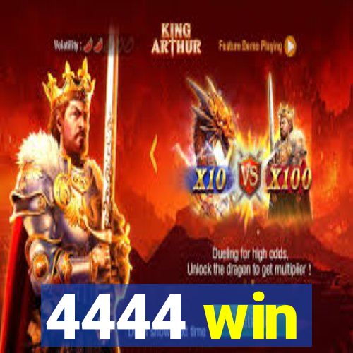 4444 win