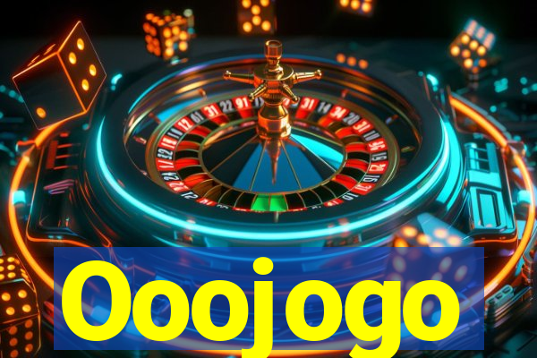 Ooojogo
