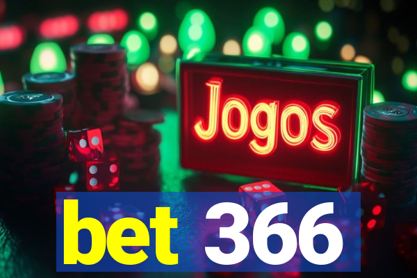 bet 366