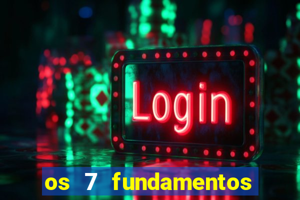 os 7 fundamentos da umbanda