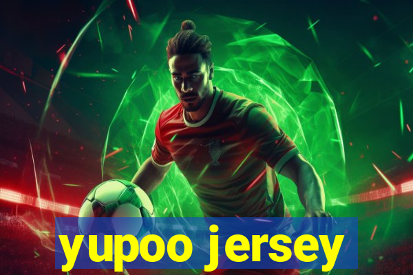 yupoo jersey