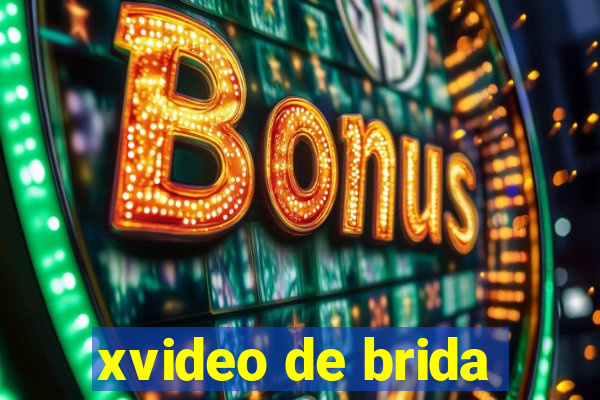 xvideo de brida