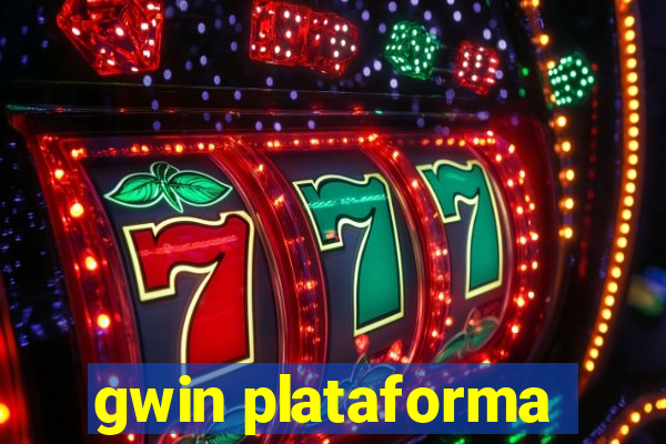 gwin plataforma