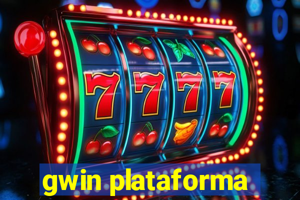 gwin plataforma