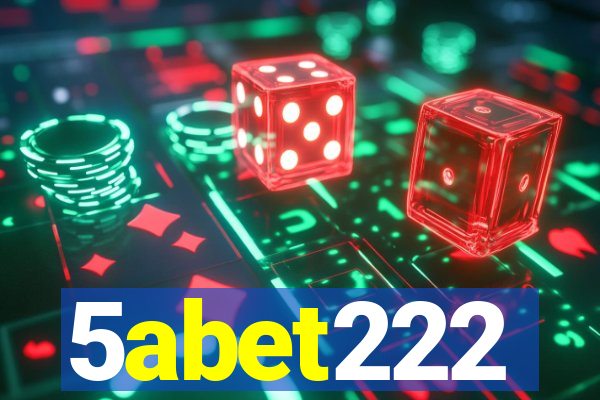 5abet222