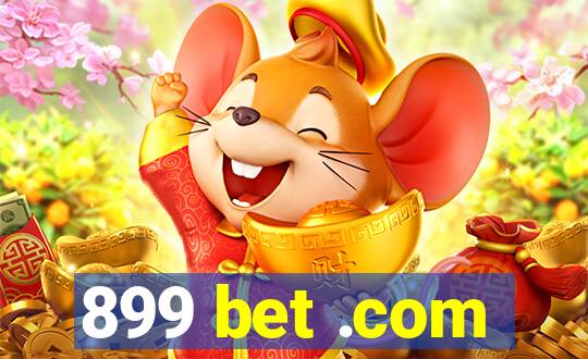 899 bet .com