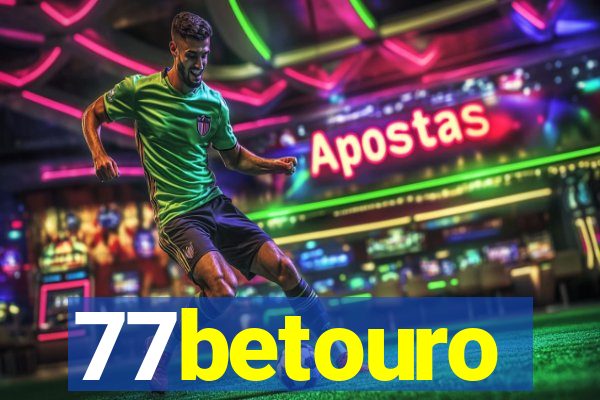 77betouro