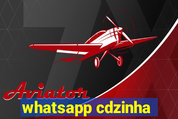 whatsapp cdzinha