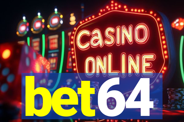 bet64