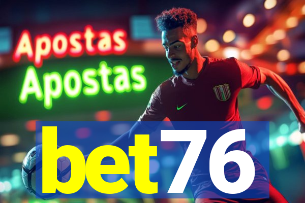 bet76