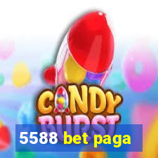 5588 bet paga