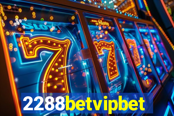 2288betvipbet