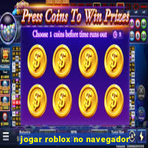 jogar roblox no navegador