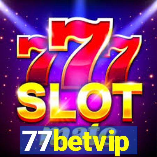 77betvip