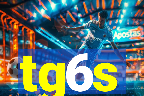 tg6s