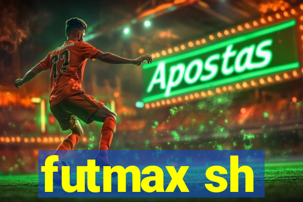 futmax sh