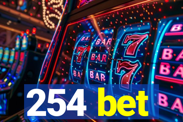 254 bet