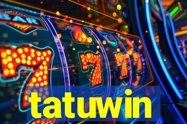 tatuwin