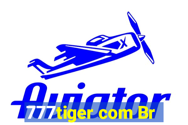 777tiger com Br