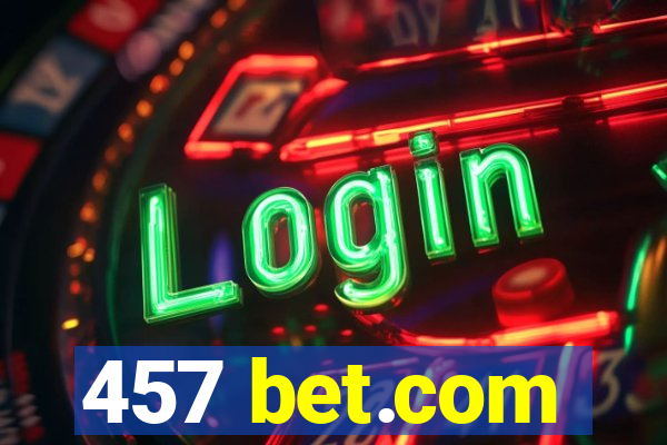 457 bet.com