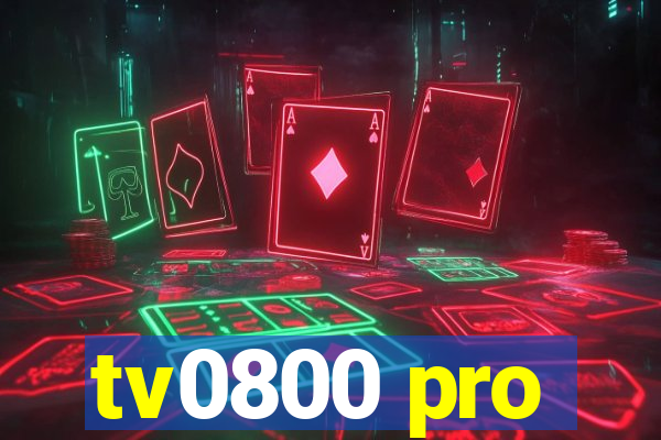tv0800 pro