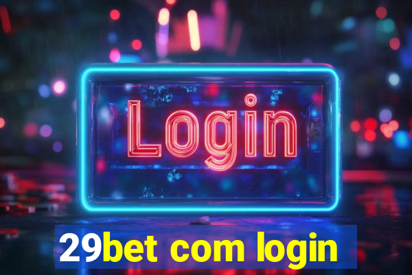 29bet com login