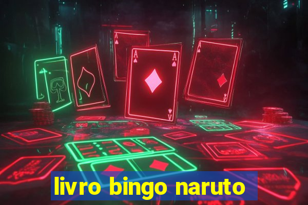 livro bingo naruto