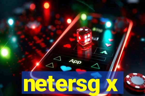 netersg x