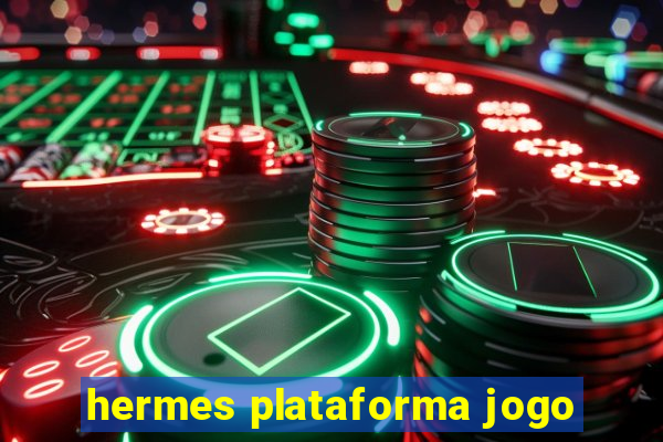 hermes plataforma jogo