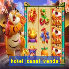 hotel canal venda nova do imigrante