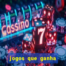 jogos que ganha dinheiro de verdade sem deposito