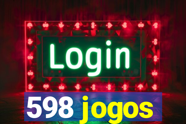 598 jogos