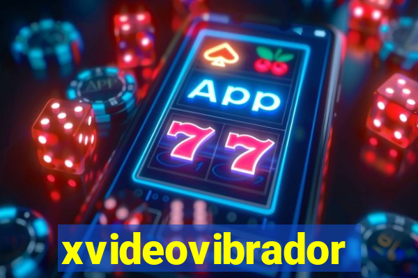 xvideovibrador