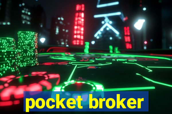 pocket broker