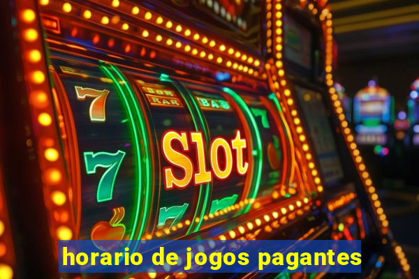horario de jogos pagantes