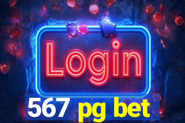 567 pg bet