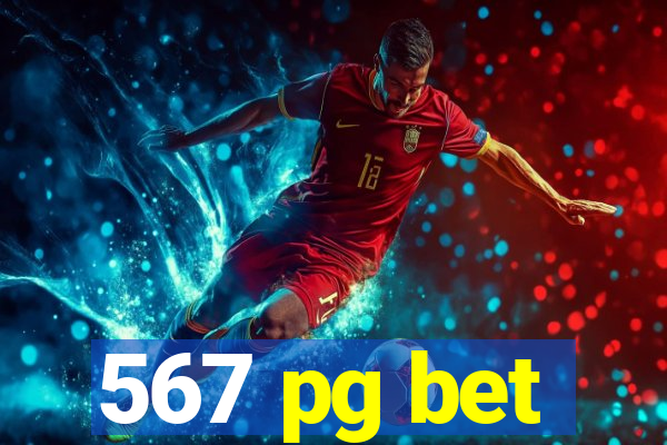 567 pg bet