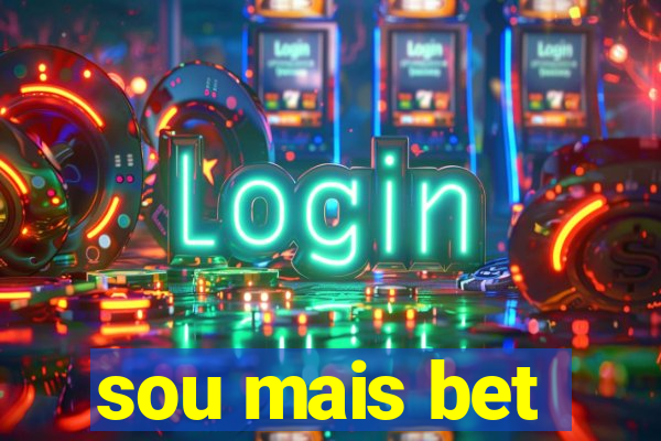 sou mais bet