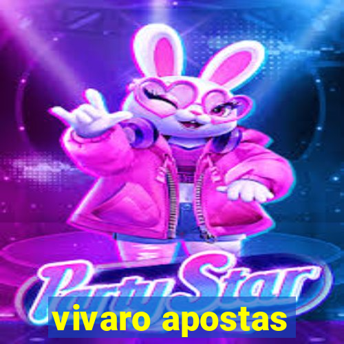 vivaro apostas