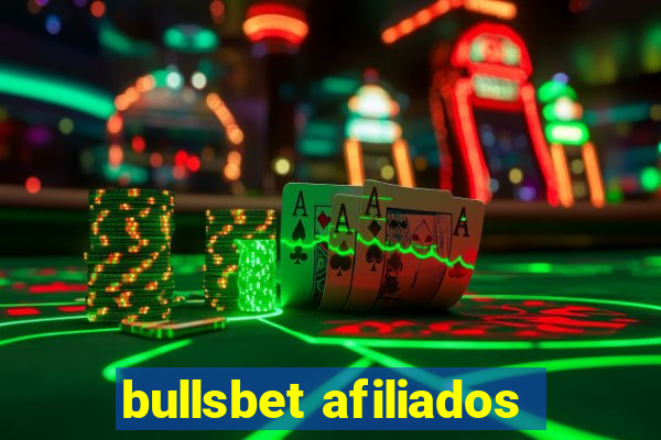 bullsbet afiliados