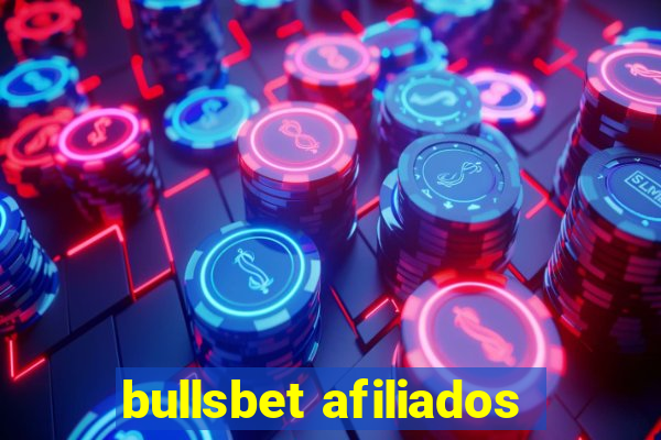 bullsbet afiliados