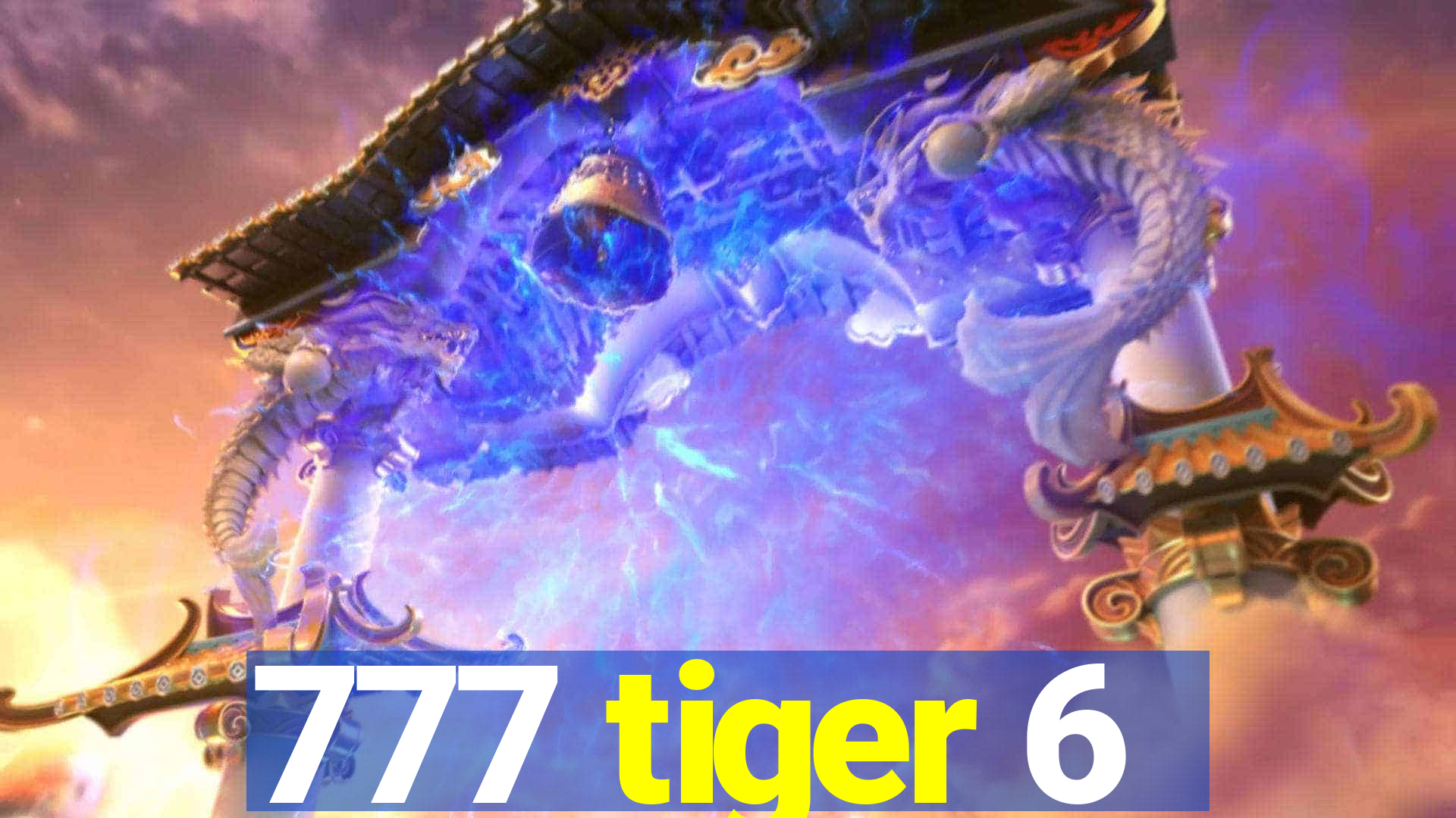 777 tiger 6