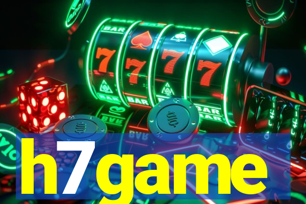 h7game