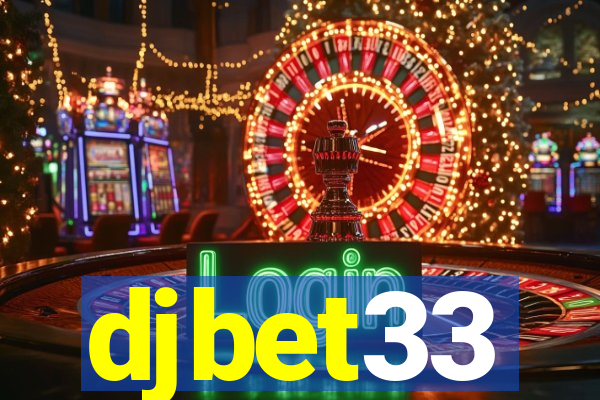 djbet33