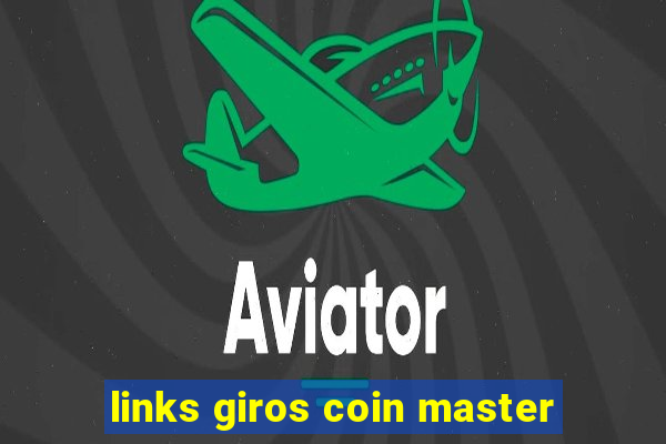 links giros coin master
